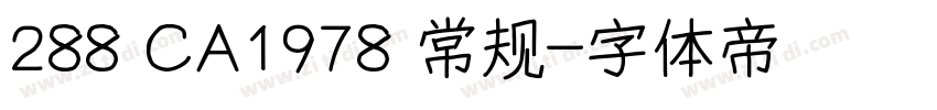 288 CA1978 常规字体转换